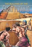 Hynson, Colin: The Building of the Great Pyramid