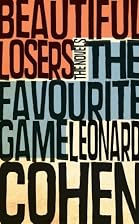 The Favourite Game & Beautiful Losers by&hellip;