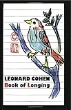 Cohen, Leonard: Book of Longing Cohen, Leonard: Book of Longing
