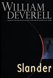 Deverell, William: Slander