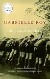 Roy, Gabrielle: Children of My Heart Roy, Gabrielle: Children of My Heart