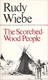 Wiebe: The Scorched-Wood People