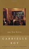 Roy, Gabrielle: The Tin Flute