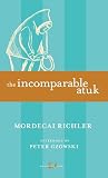 Richler, Mordecai: The Incomparable Atuk