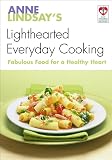 Lindsay: Anne Lindsay's Lighthearted Everyday Cooking