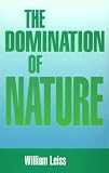 Leiss, William: The Domination of Nature
