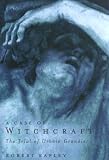 Rapley, Robert: A Case of Witchcraft: The Trial of Urbain Grandier