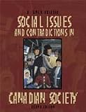 Bolaria, B. Singh: Social Issues and Contradictions in Canadian Society