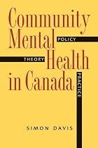 Community mental health in Canada : theory,&hellip;