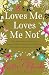 Loves Me, Loves Me Not (MIRA)