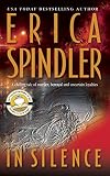 In Silence (0778320375) by Spindler, Erica Spindler, Erica: In Silence