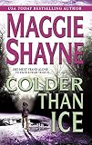 Shayne, Maggie: Colder Than Ice Shayne, Maggie: Colder Than Ice