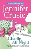 Crusie, Jennifer: Charlie All Night