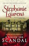 A Season for Scandal (0778321207) by Laurens, Stephanie Laurens, Stephanie: A Season for Scandal