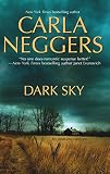 Neggers, Carla: Dark Sky Neggers, Carla: Dark Sky