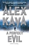 Kava, Alex: A Perfect Evil Kava, Alex: A Perfect Evil