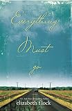 Flock, Elizabeth: Everything Must Go Flock, Elizabeth: Everything Must Go