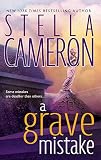 Cameron, Stella: A Grave Mistake