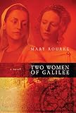 Rourke, Mary: Two Women of Galilee Rourke, Mary: Two Women of Galilee