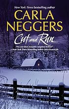 Cut and Run by Carla Neggers