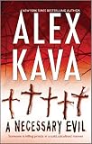 Kava, Alex: A Necessary Evil