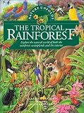 Cheshire, Gerard: Nature Unfolds the Tropical Rainforest Cheshire, Gerard: Nature Unfolds the Tropical Rainforest