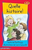 Kropp, Paul: Quelle Histoire!