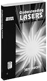 Hecht, Jeff: Understanding Lasers: An Entry-Level Guide Hecht, Jeff: Understanding Lasers: An Entry-Level Guide