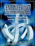 Fouke, Janie: Engineering Tomorrow: Today's Technology Experts Envision the Next Century Fouke, Janie: Engineering Tomorrow: Today's Technology Experts Envision the Next Century