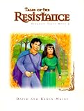 Mains, David R.: Tales of the Resistance Mains, David R.: Tales of the Resistance