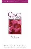 Briscoe, Jill: Grace to Go on