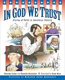 Hunsicker, Ranelda: In God We Trust: Stories of Faith in American History