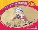Not Available: Elijah Hears God Whisper / The Little Girl Lives