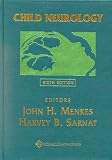 Menkes, John H.: Child Neurology