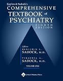 Sadock, Benjamin J.: Kaplan and Sadock's Comprehensive Textbook of Psychiatry