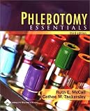 McCall, Ruth E.: Phlebotomy Essentials McCall, Ruth E.: Phlebotomy Essentials