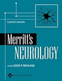 Rowland, Lewis P.: Merritt's Neurology