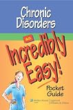 Springhouse: Chronic Disorders: An Incredibly Easy! Pocket Guide