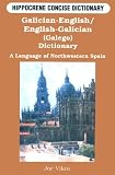Vikin, Joe: Galician-English English-Galician (Galego) Concise Dictionary: Northwestern Spain Vikin, Joe: Galician-English English-Galician (Galego) Concise Dictionary: Northwestern Spain