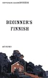 Risko, Agi: Beginner's Finnish Risko, Agi: Beginner's Finnish