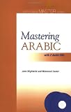Wightwick, Jane: Mastering Arabic Wightwick, Jane: Mastering Arabic