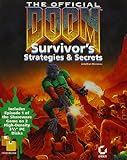 Mendoza, Jonathan: The Official Doom Survivor's Strategies & Secrets Mendoza, Jonathan: The Official Doom Survivor's Strategies & Secrets