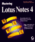 Brown, Kenyon: Mastering Lotus Notes 4