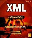Pitts, Natanya: Xml in Record Time Pitts, Natanya: Xml in Record Time