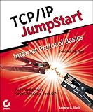 Blank, Andrew G.: Tcp/Ip Jumpstart Internet Protocol Basics: Internet Protocol Basics