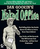 Gookin, Dan: Dan Gookin's Naked Office