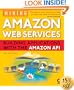 Mining Amazon Web Services: Building Applications with the Amazon API