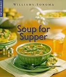 Williams, Chuck: Soup for Supper Williams, Chuck: Soup for Supper