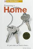 Robinson, Marc: Financing a Home Robinson, Marc: Financing a Home