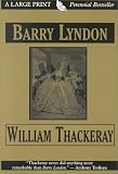 Thackeray, William Makepeace: The Memoirs of Barry Lyndon, Esq. Thackeray, William Makepeace: The Memoirs of Barry Lyndon, Esq.